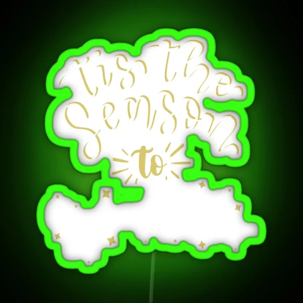 Copy Of Tis The Season To Sparkle RGB Neon Sign