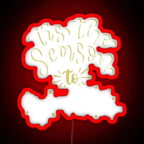 Copy Of Tis The Season To Sparkle RGB Neon Sign