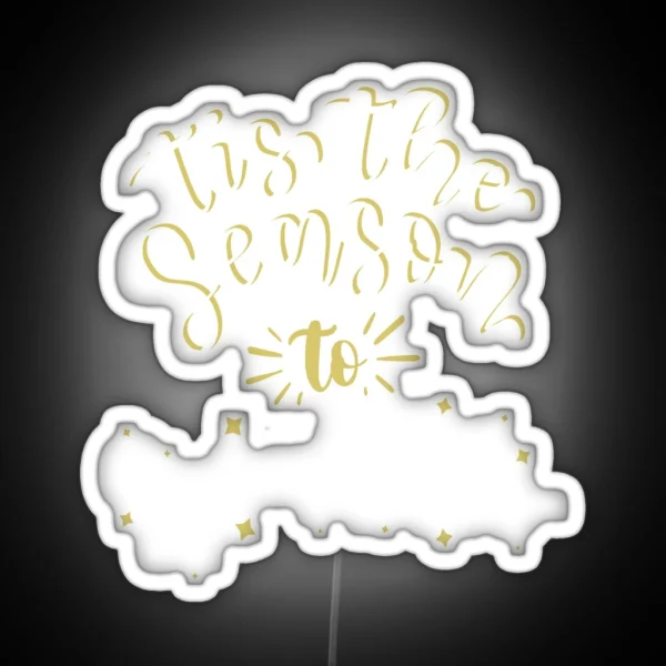 Copy Of Tis The Season To Sparkle RGB Neon Sign