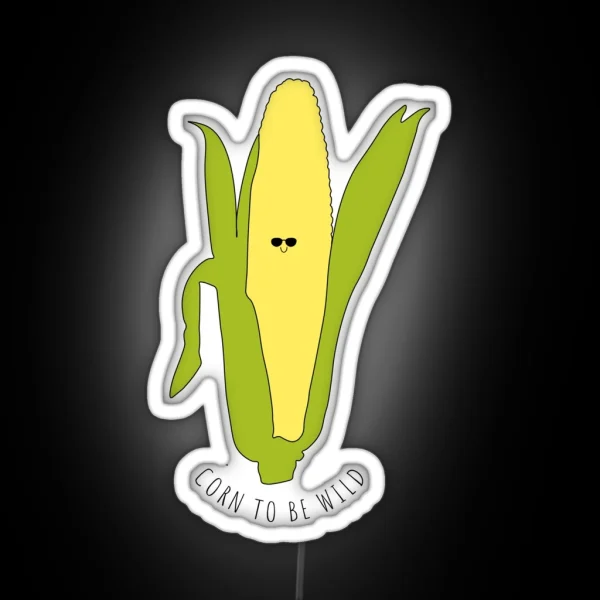 Corn To Be Wild RGB Neon Sign
