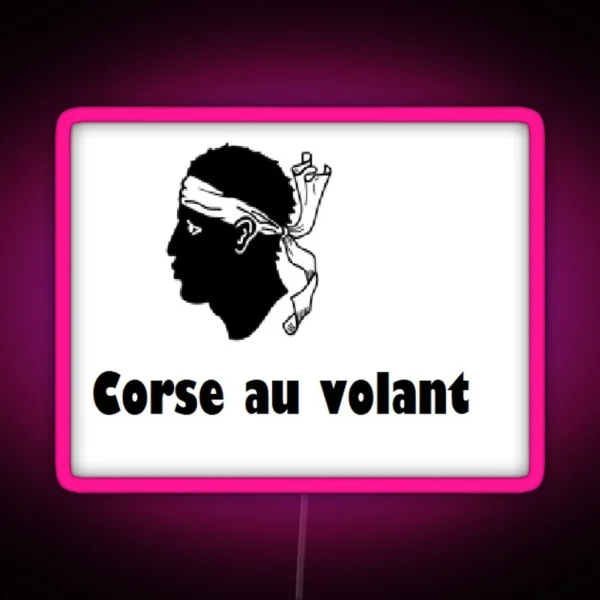 Corse Au Volant RGB Neon Sign