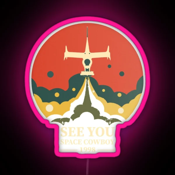Cowboy Bebop Spike Ship See You Space Cowboy Classic T RGB Neon Sign