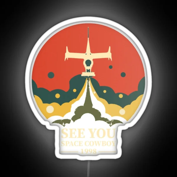 Cowboy Bebop Spike Ship See You Space Cowboy Classic T RGB Neon Sign