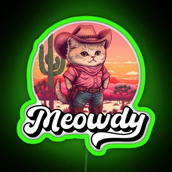 Cowboy Cat Meowdy RGB Neon Sign