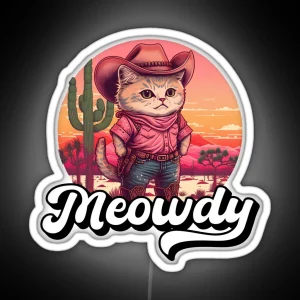 Cowboy Cat Meowdy RGB Neon Sign