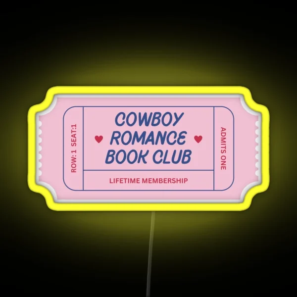 Cowboy Romance Book Club Ticket Pink And Blue RGB Neon Sign