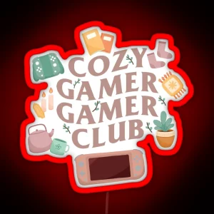 Cozy Gamer Gamer Club RGB Neon Sign