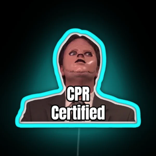 CPR Certified Dwight RGB Neon Sign