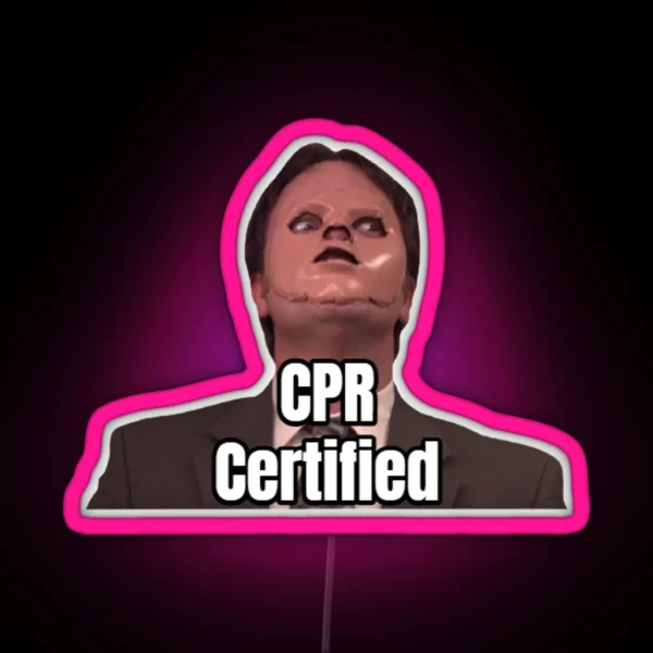 CPR Certified Dwight RGB Neon Sign