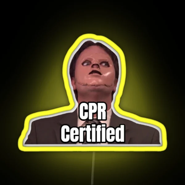 CPR Certified Dwight RGB Neon Sign