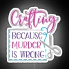 Crafting Because Murder Is Wrong RGB Neon Sign - Image 5