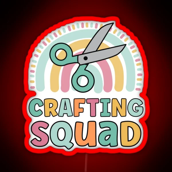 Crafting Squad Funny Matching Girls Crafters RGB Neon Sign