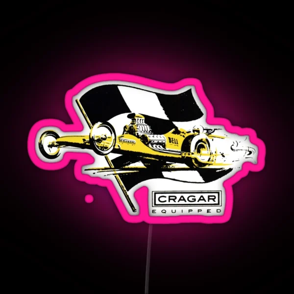 Cragar Dragster RGB Neon Sign