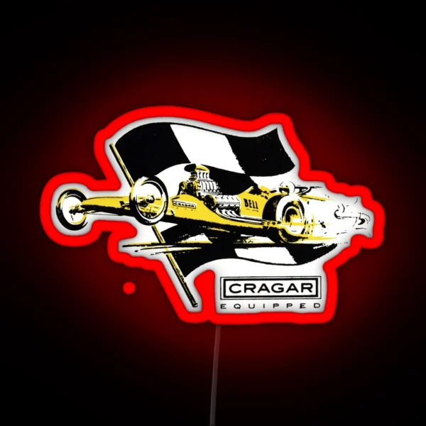 Cragar Dragster RGB Neon Sign