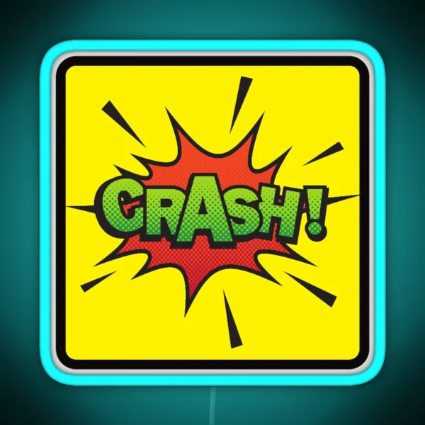 Crash RGB Neon Sign