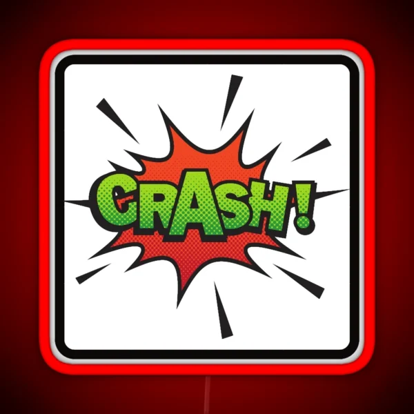 Crash RGB Neon Sign