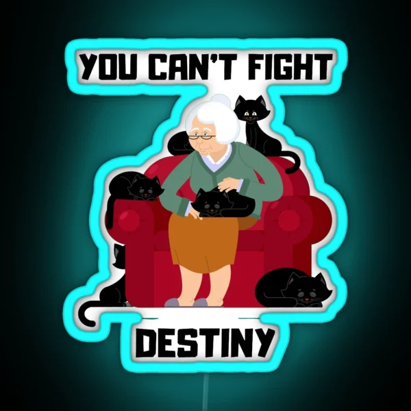 Crazy Cat Lady Is My Destiny Led And Apparel RGB Neon Sign