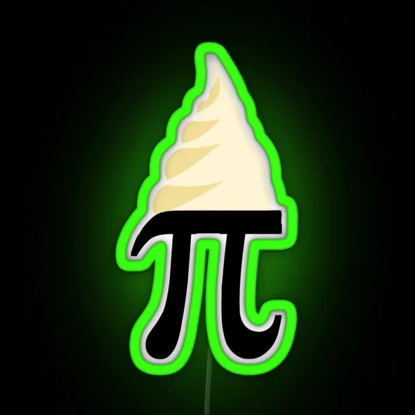 Cream Pi Funny Math Dirty Joke For Pi Day RGB Neon Sign