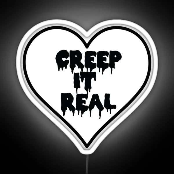 Creep It Real Heart RGB Neon Sign