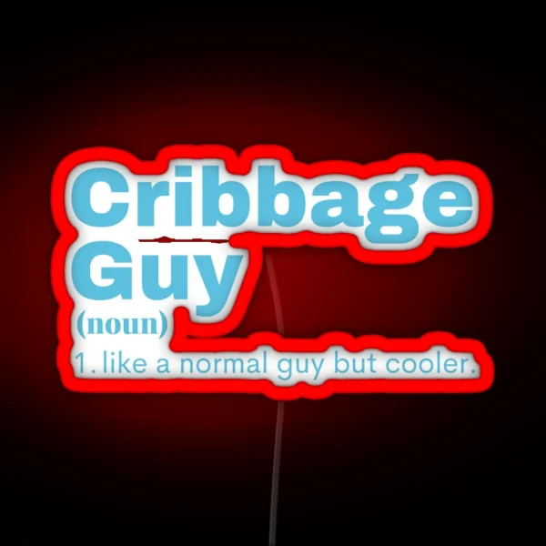 Cribbage Guy Cribbage RGB Neon Sign