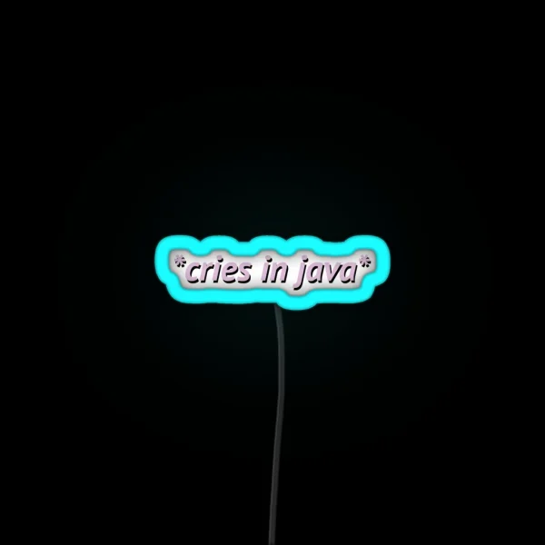 Cries In Java Pink RGB Neon Sign