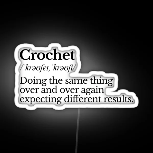 Crochet Definition RGB Neon Sign