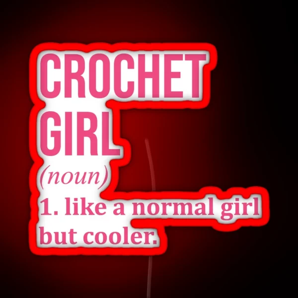 Crochet Girl Definition For Women RGB Neon Sign