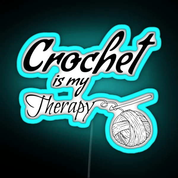 Crochet Is My Therapy RGB Neon Sign