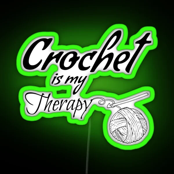 Crochet Is My Therapy RGB Neon Sign