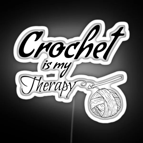 Crochet Is My Therapy RGB Neon Sign