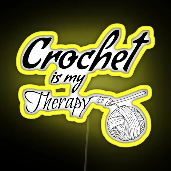 Crochet Is My Therapy RGB Neon Sign
