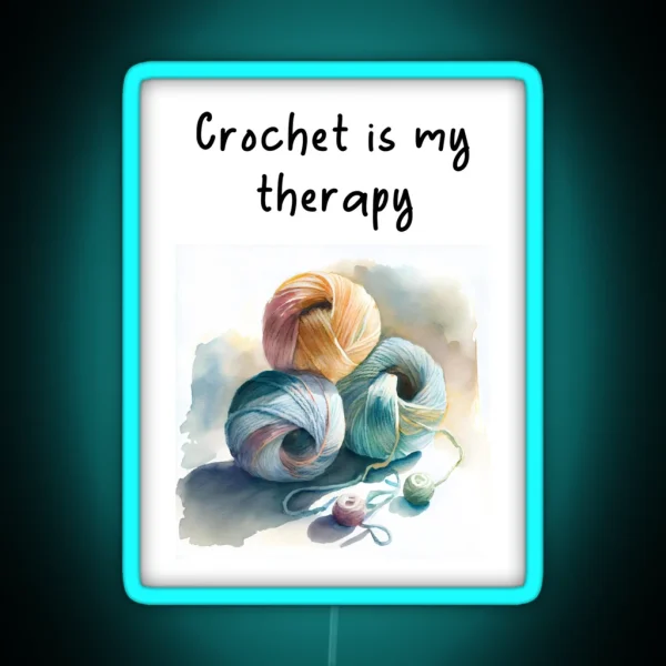 Crochet Is My Therapy Watercolor Design RGB Neon Sign