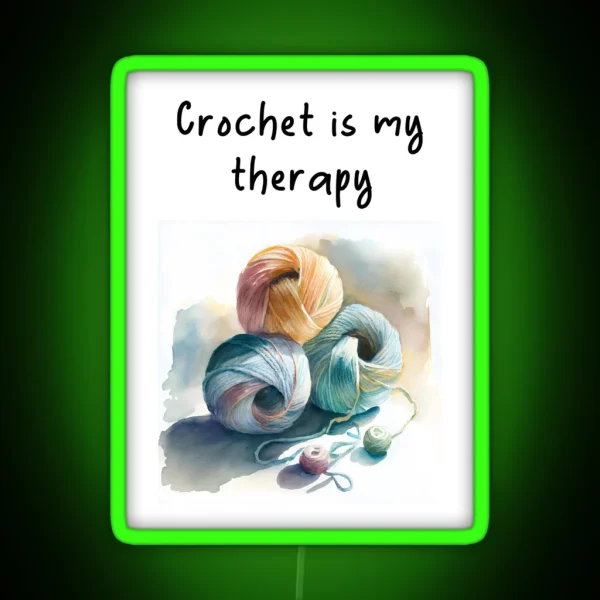 Crochet Is My Therapy Watercolor Design RGB Neon Sign