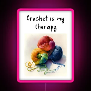 Crochet Is My Therapy Watercolor Design Yarn RGB Neon Sign