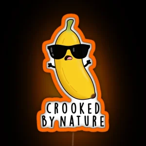 Crooked By Nature Funny Banana Puns RGB Neon Sign