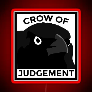 Crow Of Judgement Meme RGB Neon Sign