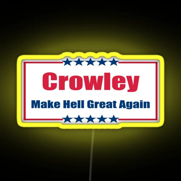 Crowley Make Hell Great Again RGB Neon Sign