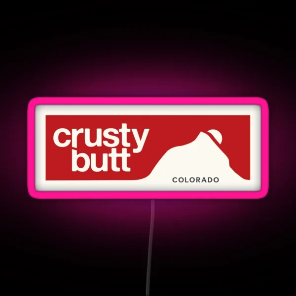 Crusty Butt Crested Butte RGB Neon Sign