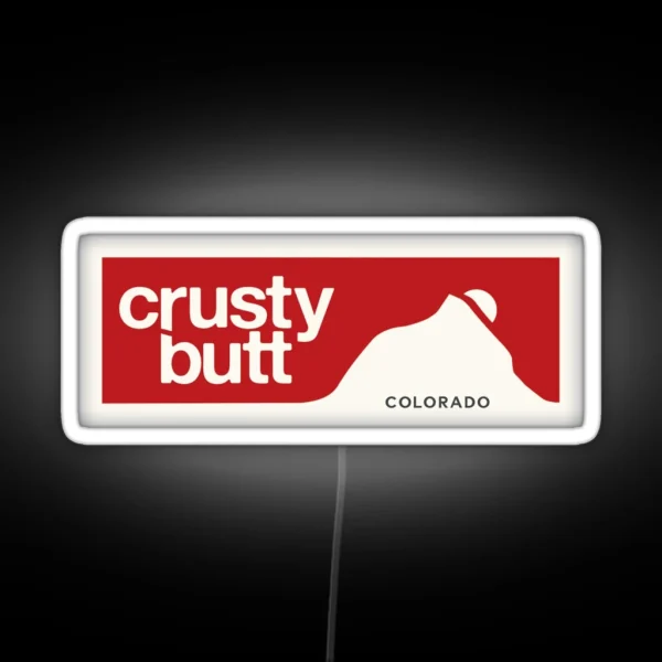 Crusty Butt Crested Butte RGB Neon Sign