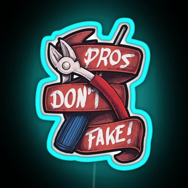 CSGO Pros Don T Fake RGB Neon Sign