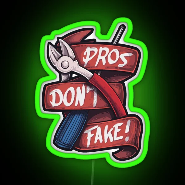 CSGO Pros Don T Fake RGB Neon Sign