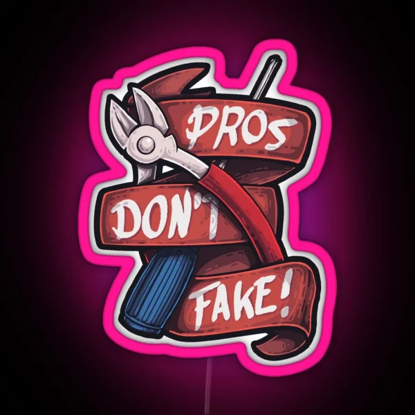 CSGO Pros Don T Fake RGB Neon Sign