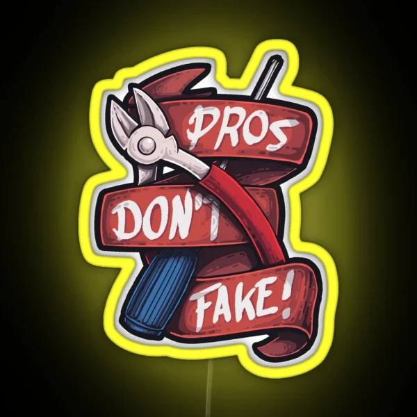 CSGO Pros Don T Fake RGB Neon Sign