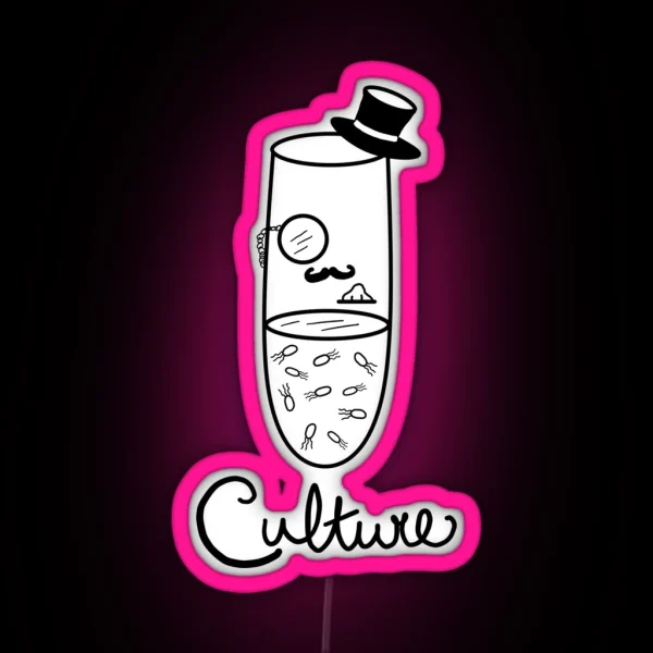 Culture RGB Neon Sign