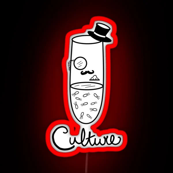 Culture RGB Neon Sign