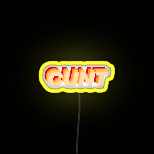 Cunt Led RGB Neon Sign