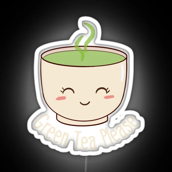 Cupgreen Tea Please RGB Neon Sign