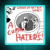 Cuppa Haters Literally Classic RGB Neon Sign - Image 3