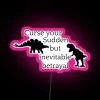 Curse Your Sudden But Inevitable Betrayal RGB Neon Sign - Image 6