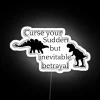 Curse Your Sudden But Inevitable Betrayal RGB Neon Sign - Image 4